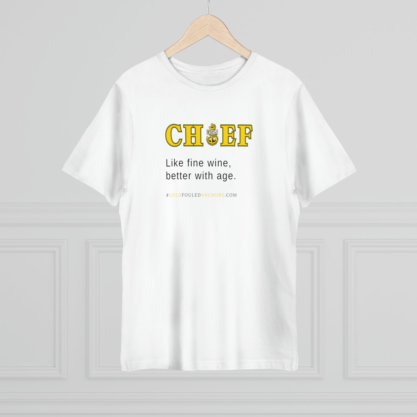 Unisex Navy Chief T-Shirt - Like Fine Wine.. #NavyChief #CPO #ChiefPettyOfficer #MilitaryApparel
