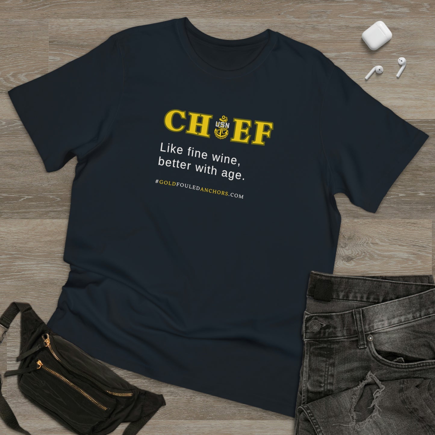 Unisex Navy Chief T-Shirt - Like Fine Wine.. #NavyChief #CPO #ChiefPettyOfficer #MilitaryApparel