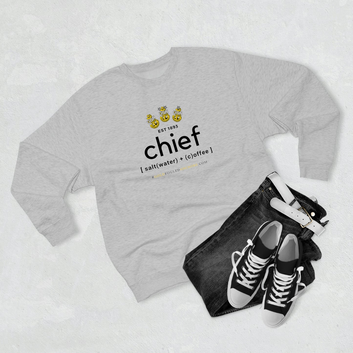 Unisex Navy Chief Sweatshirt - Chief: saltwater + coffee #NavyChief #CPO #ChiefPettyOfficer #MilitaryApparel #ChiefSweatshirt